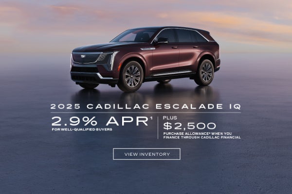 2025 ESCALADE IQ. 2.9% APR plus $2,500 when you finance through Cadillac Financial.